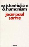 Sartre, Jean Paul: Existentialism and Humanism