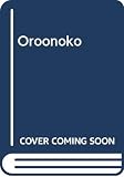 Behn, Aphra: Oroonoko and Other Stories Behn, Aphra: Oroonoko and Other Stories