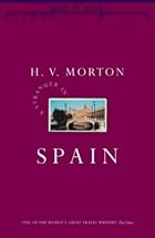 A Stranger in Spain by H. V. Morton