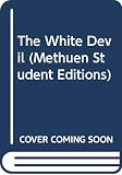 Webster: The White Devil Webster: The White Devil