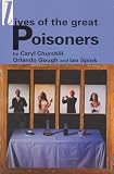 Churchill, Caryl: Lives of Great Poisoners