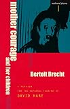 Hare, David: Mother Courage and Her Children