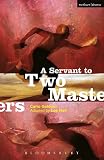 Hall, L.: Servant of Two Masters Hall, L.: Servant of Two Masters