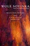 Soyinka, Wole: Wole Soyinka : Selected Poems