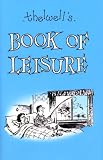 Thelwell: Thelwell's Book of Leisure Thelwell: Thelwell's Book of Leisure