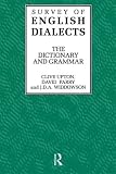 Parry, David: Survey of English Dialects: The Dictionary and Grammar Parry, David: Survey of English Dialects: The Dictionary and Grammar