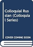 Harrison, William: Colloquial Russian