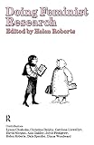 Roberts, Helen: Doing Feminist Research