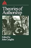 [???]: Theories of Authorship: A Reader