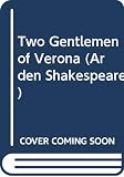 Shakespeare, William: The Two Gentlemen of Verona