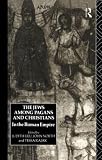 Lieu, Judith: The Jews among Pagans and Christians: In the Roman Empire Lieu, Judith: The Jews among Pagans and Christians: In the Roman Empire