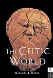 Green, Miranda J.: The Celtic World