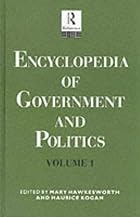 Encyclopedia of Government and Politics&hellip;