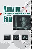 Branigan, Edward: Narrative Comprehension and Film Branigan, Edward: Narrative Comprehension and Film