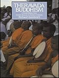 Gombrich, Richard F.: Theravada Buddhism: Social History from Ancient Benares to Modern Colombo Gombrich, Richard F.: Theravada Buddhism: Social History from Ancient Benares to Modern Colombo