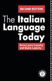 Lepschy, Giulio C.: The Italian Language Today Lepschy, Giulio C.: The Italian Language Today