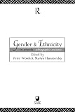 Woods, Peter: Gender and Ethnicity in Schools: Ethnographic Accounts Woods, Peter: Gender and Ethnicity in Schools: Ethnographic Accounts