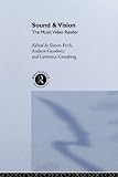 Frith, Simon: Sound and Vision: The Music Video Reader Frith, Simon: Sound and Vision: The Music Video Reader