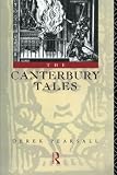 Pearsall, Derek: The Canterbury Tales Pearsall, Derek: The Canterbury Tales