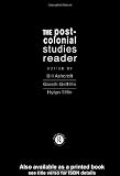 Griffiths, Gareth: The Post-Colonial Studies Reader