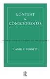 Dennett, D.C.: Content and Consciousness Dennett, D.C.: Content and Consciousness