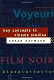 Hayward, Susan: Key Concepts in Cinema Hayward, Susan: Key Concepts in Cinema