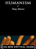 Davies, Tony: Humanism Davies, Tony: Humanism