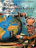 Curran, James: Power Without Responsibility: The Press, Broadcasting, and New Media in Britain Curran, James: Power Without Responsibility: The Press, Broadcasting, and New Media in Britain