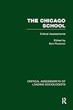 Plummer, Ken: Chicago School Plummer, Ken: Chicago School