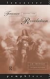 Shennan, J.H.: France Before the Revolution Shennan, J.H.: France Before the Revolution