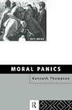 Thompson, Kenneth: Moral Panics Thompson, Kenneth: Moral Panics