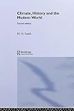 Lamb, H.H.: Climate, History and the Modern World Lamb, H.H.: Climate, History and the Modern World