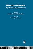 White, Patricia: Philosophy of Education: Major Themes in the Analytic Tradition