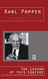 Popper, Karl R.: The Lesson of This Century : With Two Talks on Freedom and the Democratic State Popper, Karl R.: The Lesson of This Century : With Two Talks on Freedom and the Democratic State