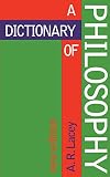 Lacey, A.R.: Dictionary of Philosophy