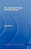 Reszat, Beate: The Japanese Foreign Exchange Market