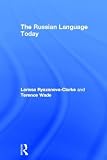 The Russian Language Today (0415142563) by Wade, Terence Wade, Terence: The Russian Language Today