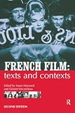 Hayward, Susan: French Film: Texts and Contexts Hayward, Susan: French Film: Texts and Contexts