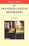 Woods, Tim: Who's Who of 20th Century Novelists