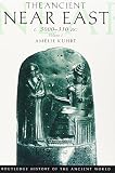 Kurht, Amelie: The Ancient Near East Kurht, Amelie: The Ancient Near East