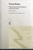Everard, Jerry: Virtual States : Globalisation Inequality and the Internet