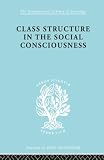 Ossowski, Stanislaw: Class Structure in the Social Consciousness