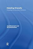 Verschueren, Jef: Debating Diversity: Analysing the Discourse of Tolerance
