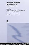 Hilsdon, Anne-Marie: Human Rights and Gender Politics: Asia-Pacific Perspectives