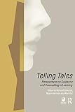 Harrison, Roger: Telling Tales: Perspectives on Guidance and Counseling in Learning Harrison, Roger: Telling Tales: Perspectives on Guidance and Counseling in Learning