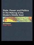 Owen, Roger: State, Power and Politics in the Making of the Modern Middle East