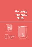 Anderson, Holly: Teaching Through Texts : Promoting Literacy Through Popular and Literary Texts in Primary Classroom Anderson, Holly: Teaching Through Texts : Promoting Literacy Through Popular and Literary Texts in Primary Classroom