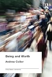 Collier, Andrew: Being and Worth