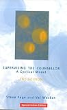 Supervising the Counsellor: A Cyclical Model (0415207746) by Page, Steve Page, Steve: Supervising the Counsellor: A Cyclical Model