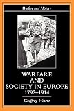 Wawro, Geoffrey: Warfare and Society in Europe, 1792-1914
